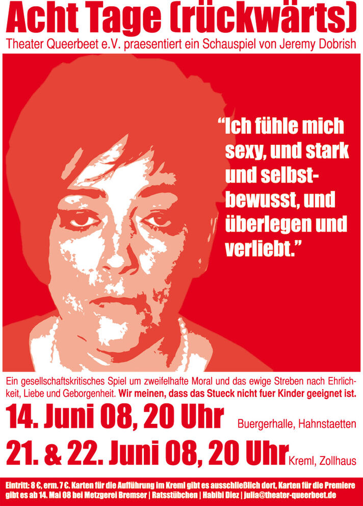 Theater Queerbeet in der Spielzeit 2008: Acht Tage (rückwärts)