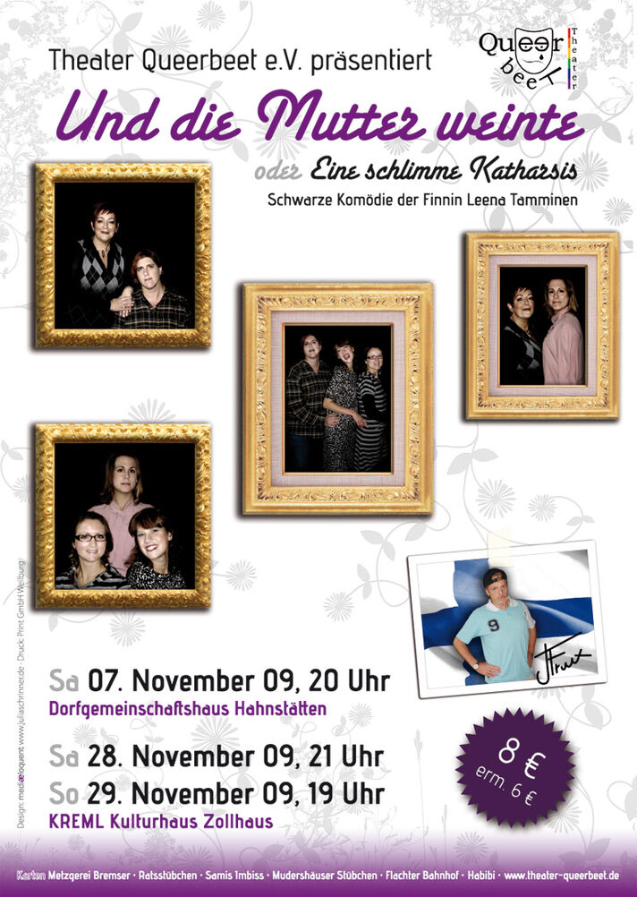 Theater Queerbeet in der Spielzeit 2009: Und die Mutter weinte