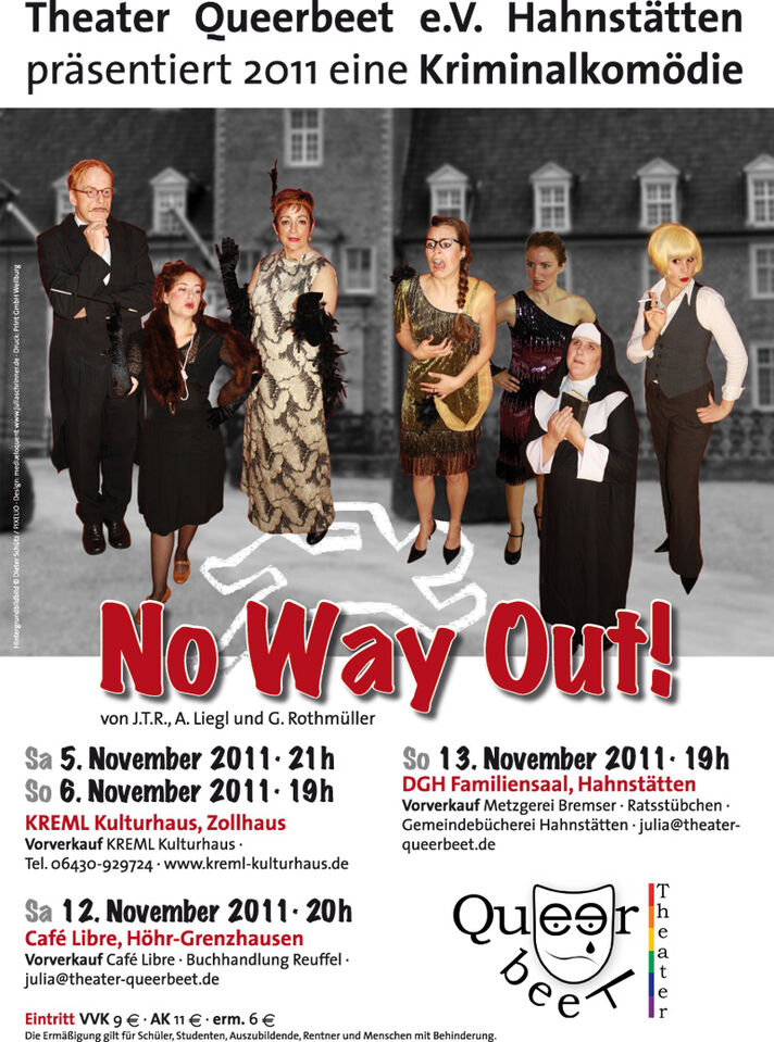 Theater Queerbeet in der Spielzeit 2011: No Way Out